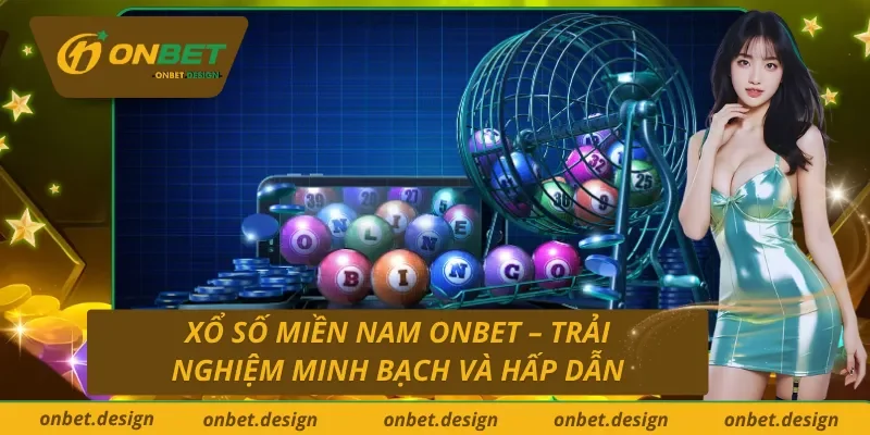 Xổ số miền nam Onbet