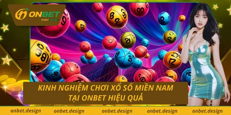 Kinh nghiệm vàng chơi xổ số chuẩn cao thủ